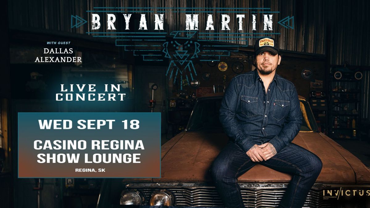 BRYAN MARTIN- Live In Concert- Regina