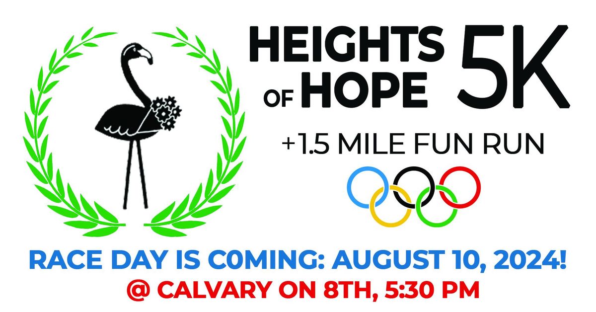 Heights of Hope 5k & 1.5 Mile Fun Run 2024