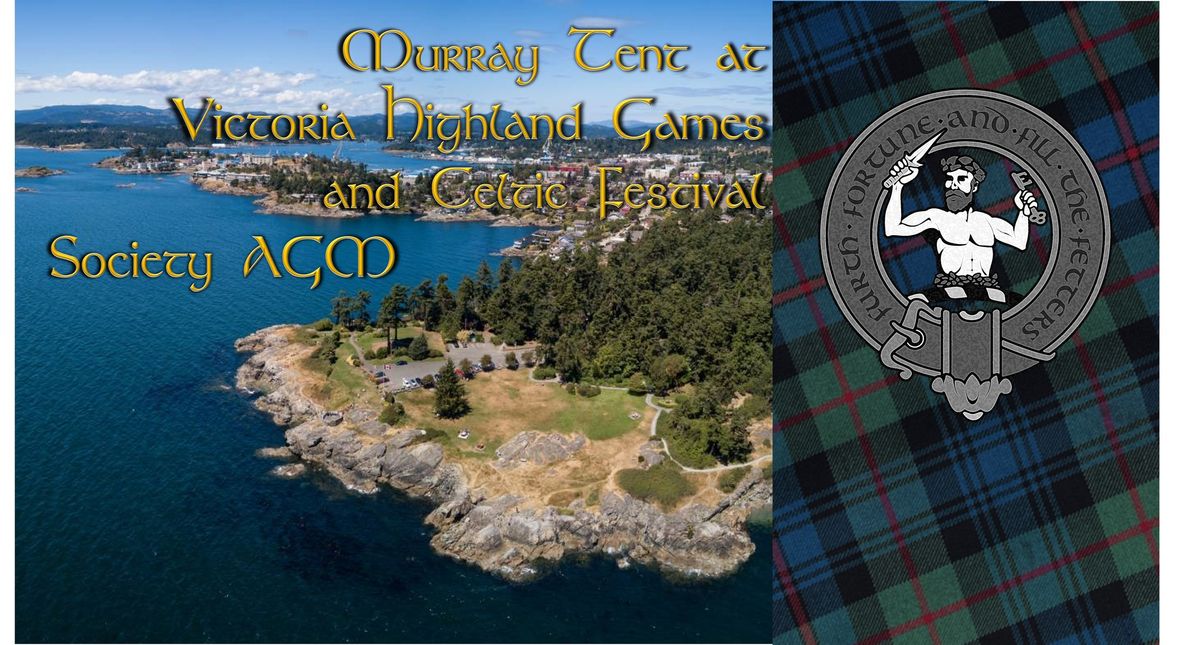 AGM and Murray Tent at Victoria Highland Games