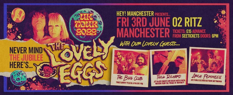 The Lovely Eggs + The Bug Club + Arch Femmesis + Thick Richard / O2 ...