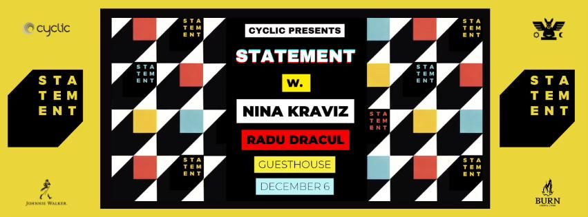 Cyclic presents STATEMENT w. Nina Kraviz