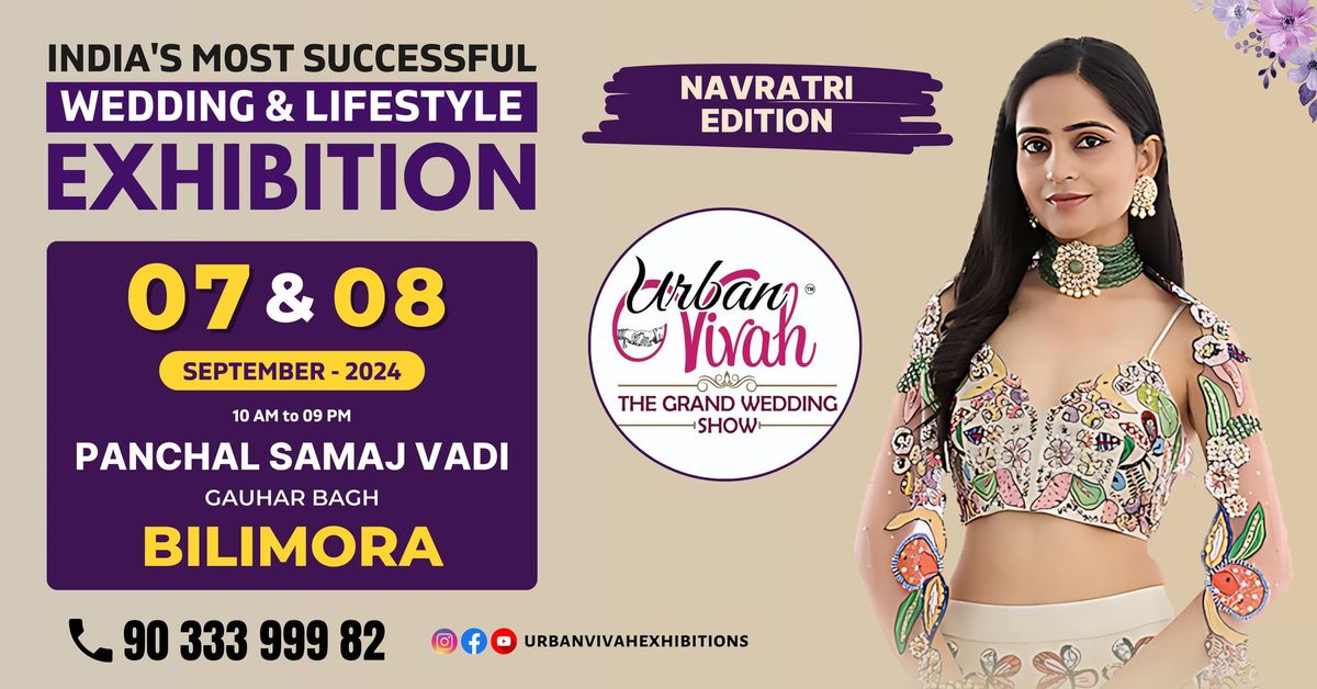 Urban Vivah Navratri Special Edition Exhibition - Bilimora ( September - 2024 )