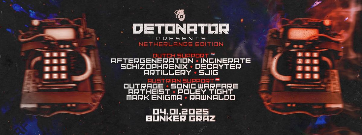 Detonator pres.: NETHERLANDS EDITION