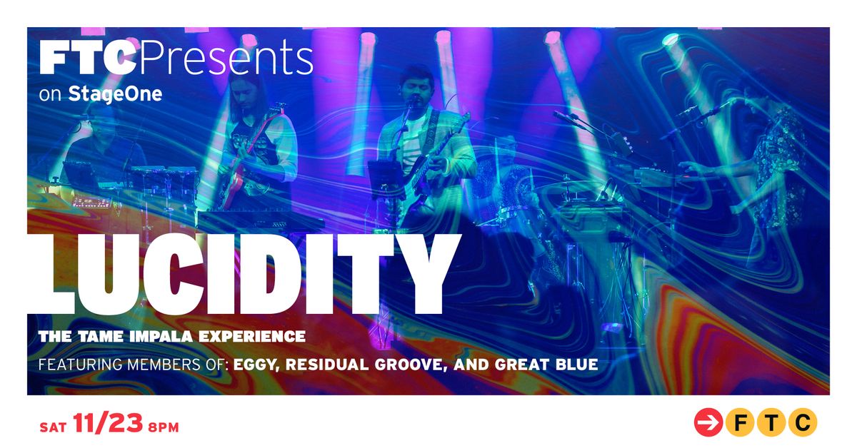 Lucidity: The Tame Impala Experience \u2022 Fairfield, CT \u2022 StageOne