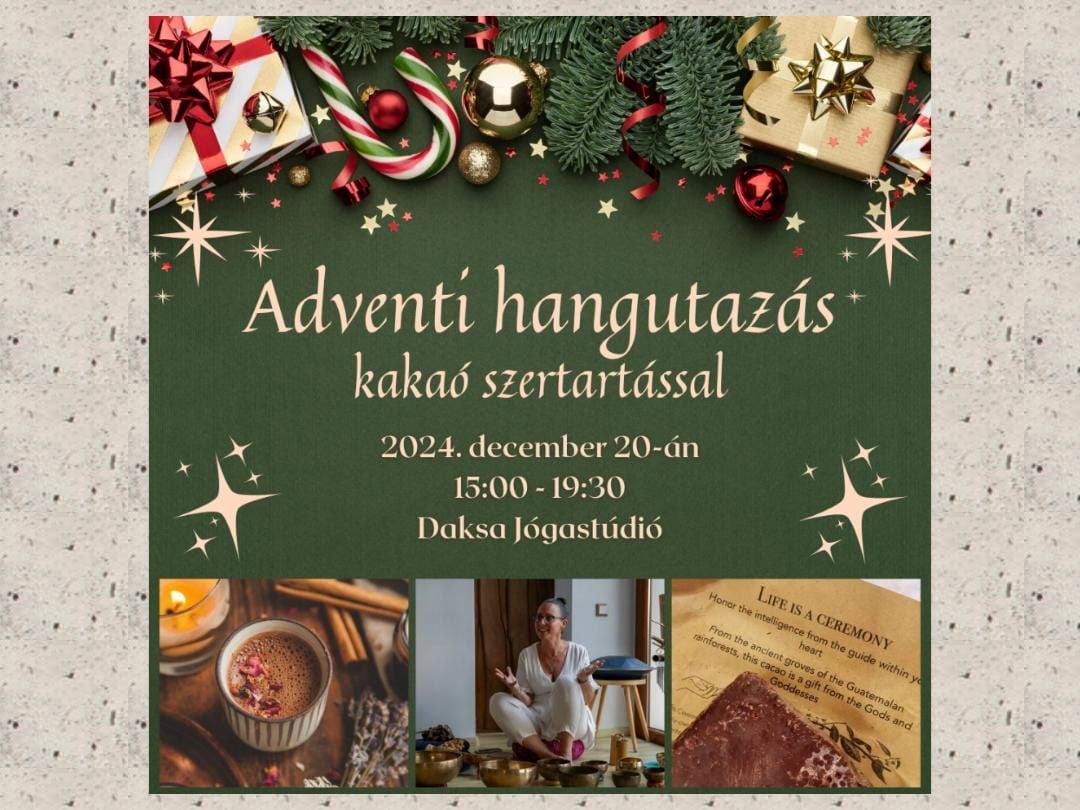 Adventi hangutaz\u00e1s kaka\u00f3 szertart\u00e1ssal