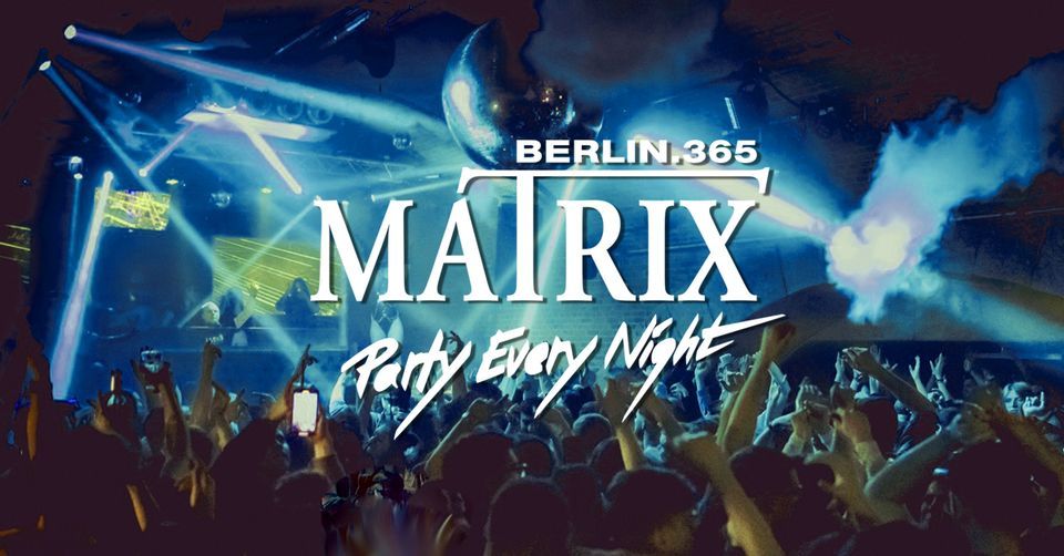 Matrix Club Berlin "Ladies  First" Wednesday 27.09.2023