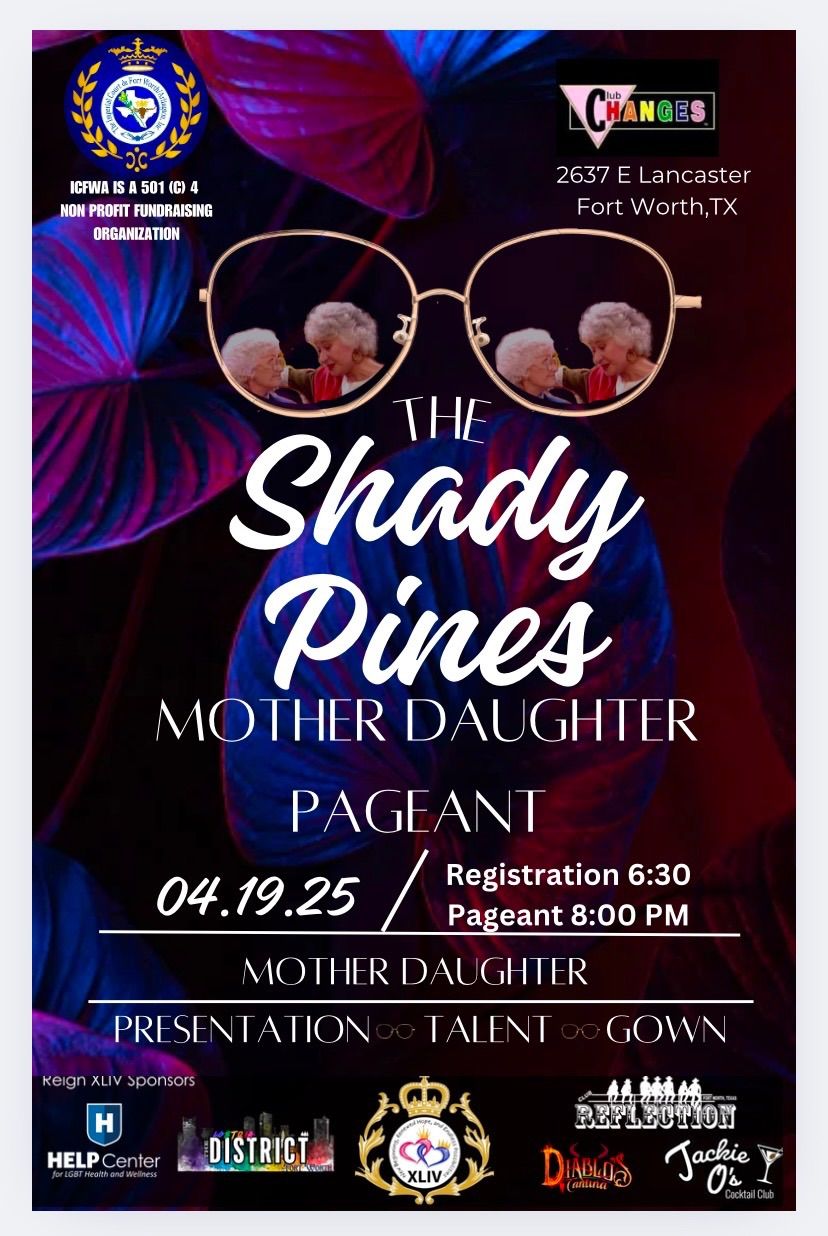 Shady Pines Pageant 