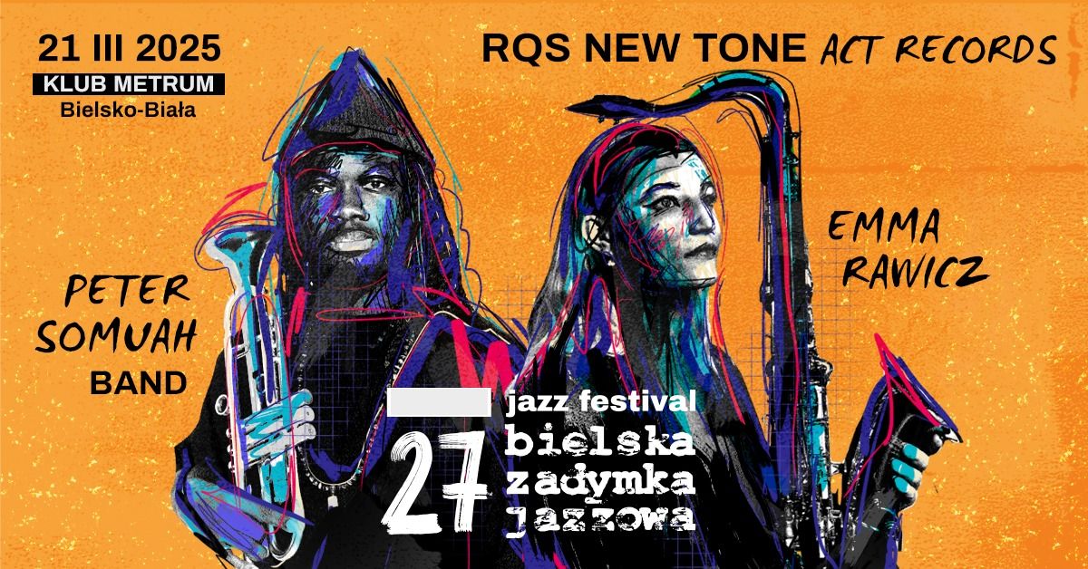 27. Bielska Zadymka Jazzowa - RQS New Tone - ACT Music