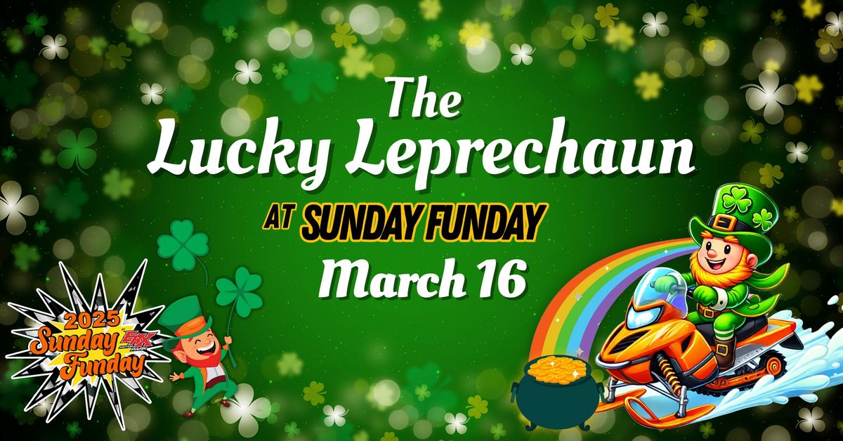 MN Sunday Funday - The Lucky Leprechaun