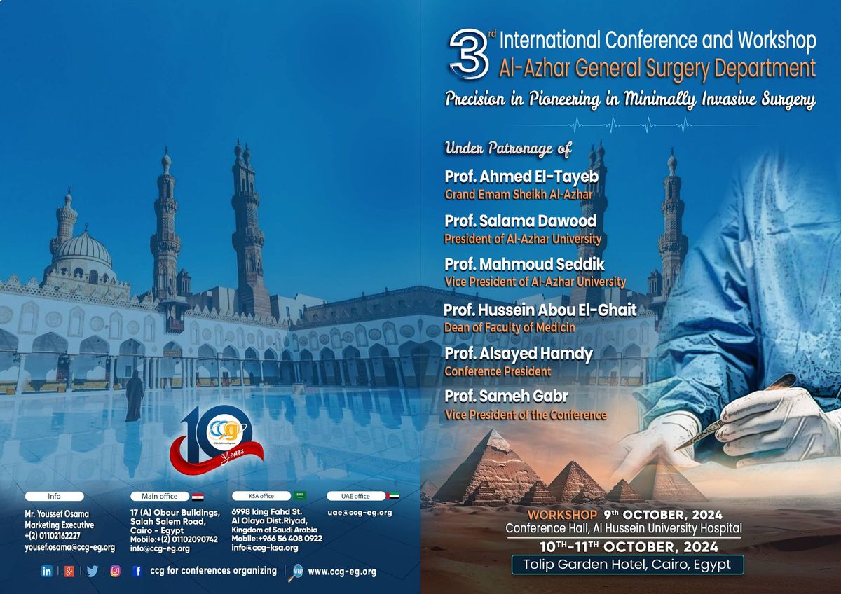 The 3rd International Conference and Workshop Al-Azhar General Surgery Department