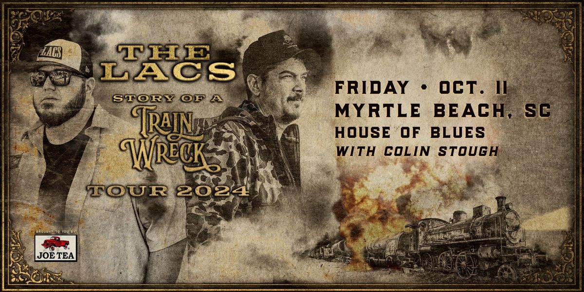 The LACS - Story of a Trainwreck Tour (Myrtle Beach, SC)