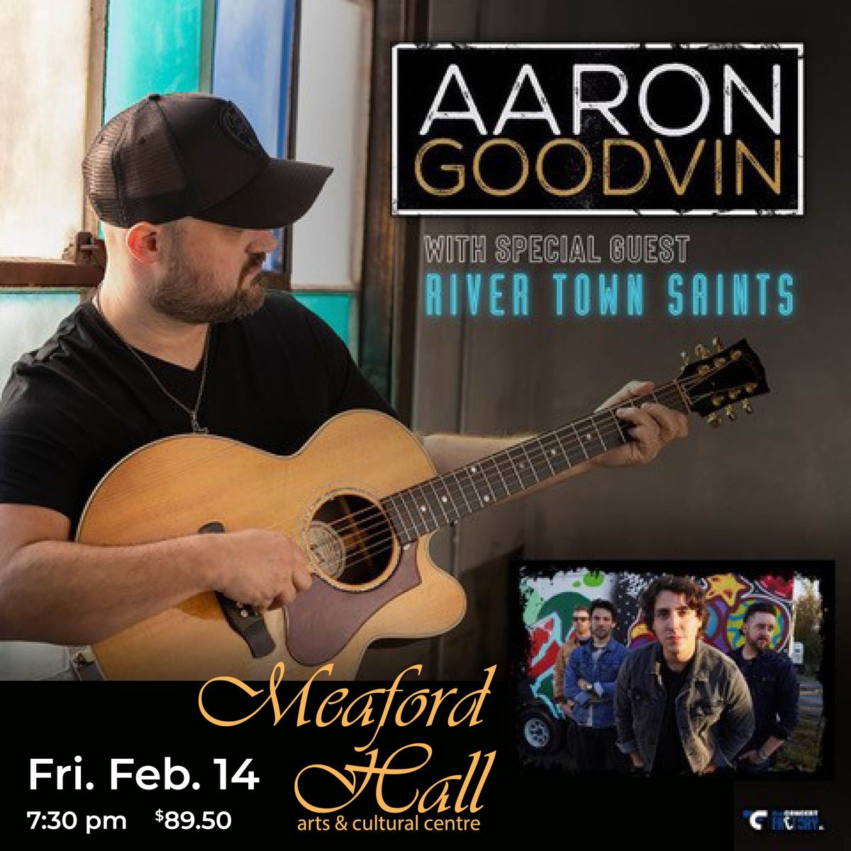 Aaron Goodvin Live at Meaford Hall with Special Guests River Town Saints