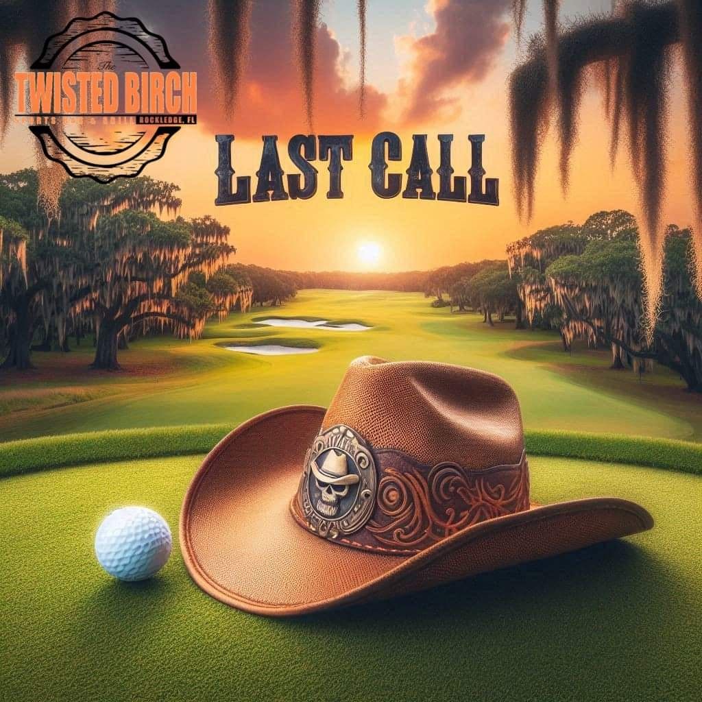 Country Night w\/Last Call Band @Twisted Birch