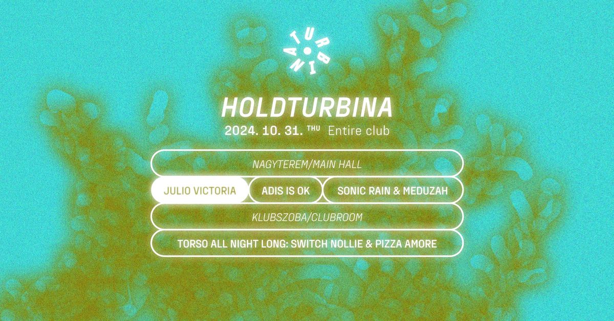 Holdturbina w\/ Julio Victoria \u274d Adis Is OK, Sonic Rain, Meduzah, Switch Nollie, Pizza Amore