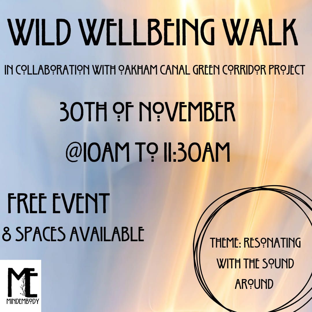 Wild Wellbeing Walk 