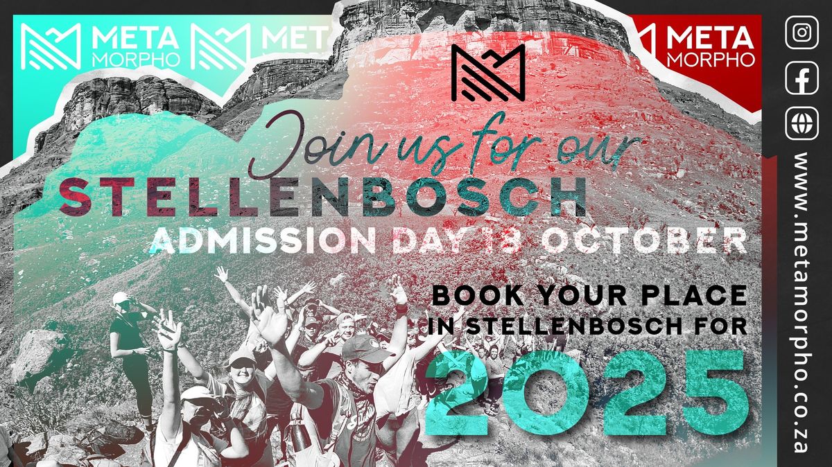 Metamorpho Stellenbosch Admission Day