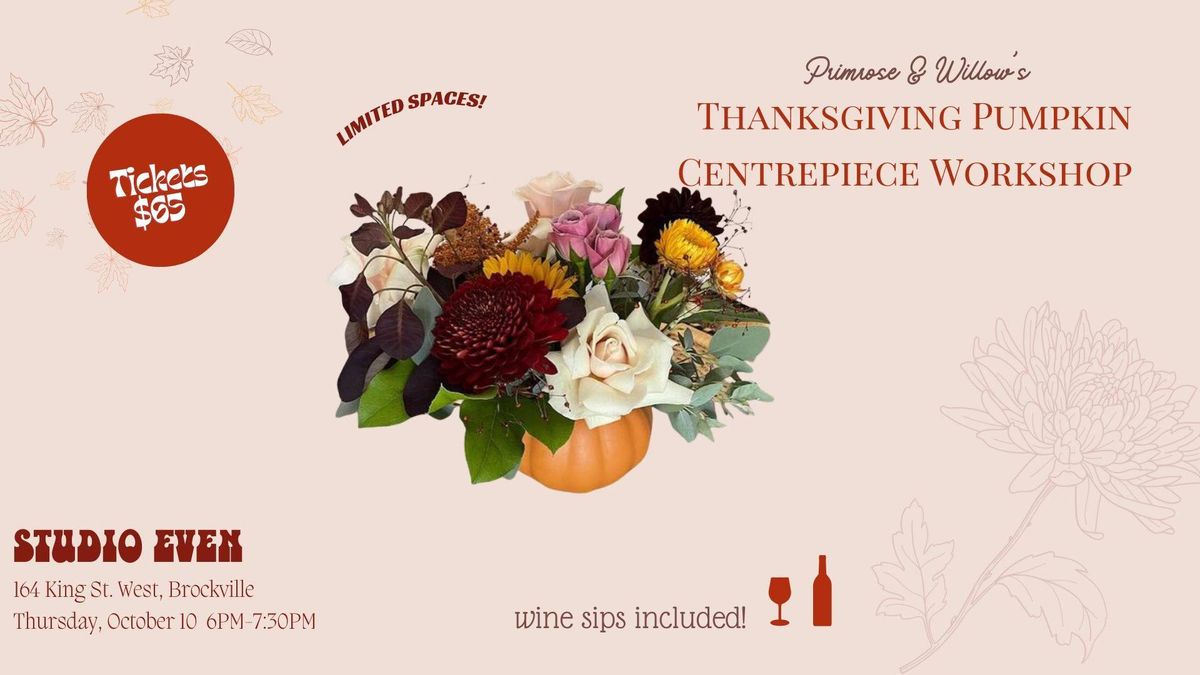 Thanksgiving Pumpkin Centrepiece Workshop