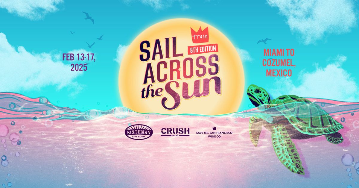 Sail Across the Sun 8th Edition