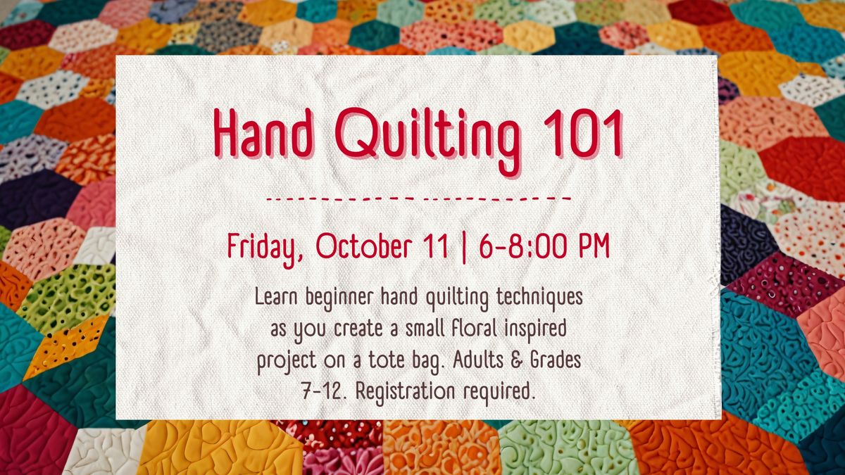 Hand Quilting 101