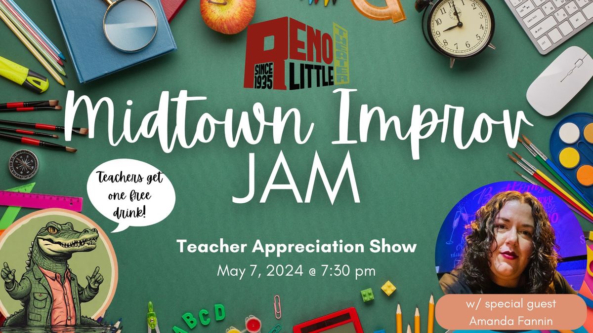 Midtown Improv Jam: Teacher Appreciation Show