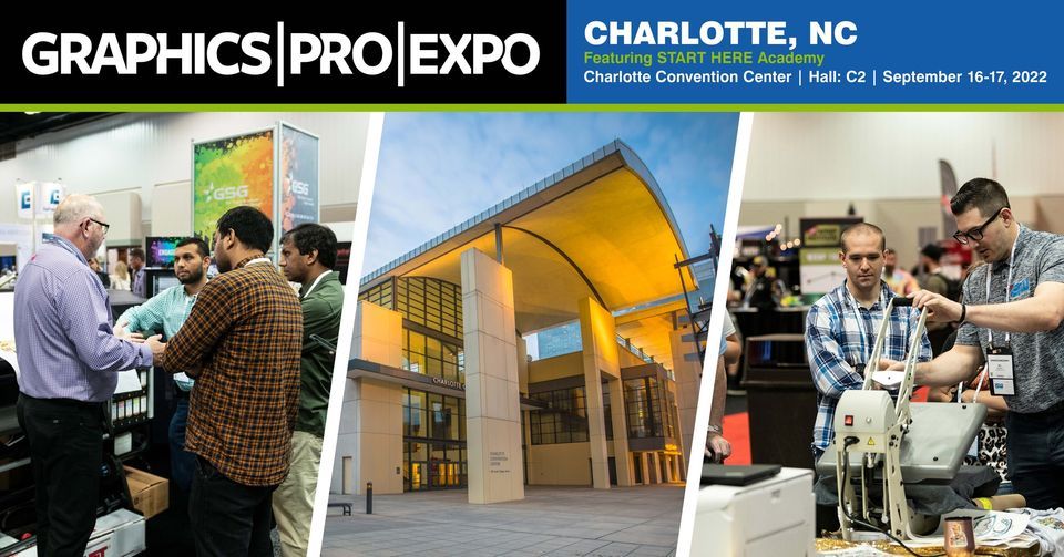 GRAPHICS PRO EXPO in Charlotte, NC