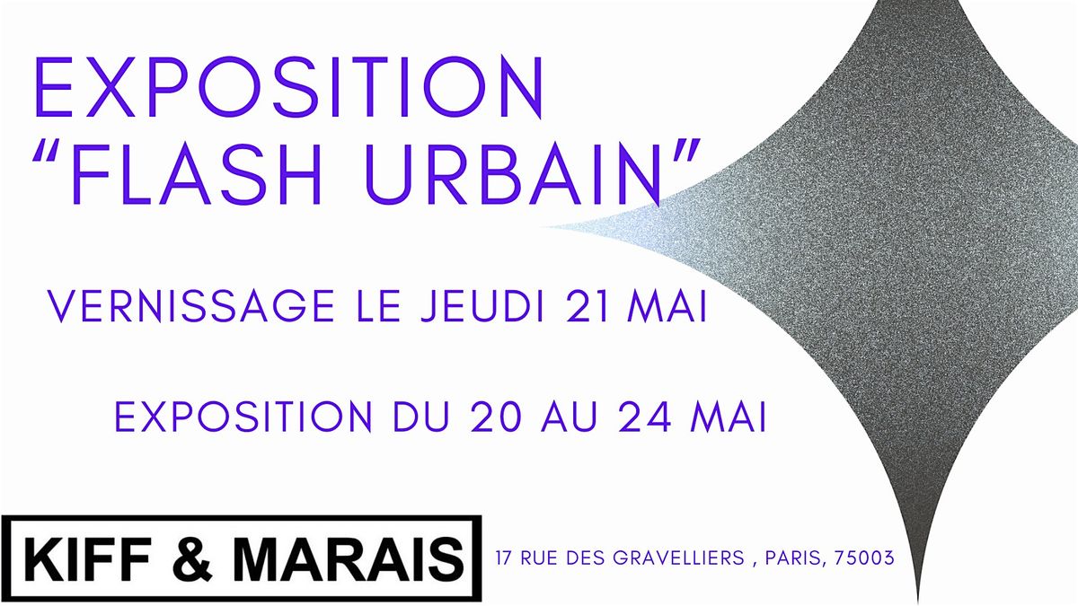 Vernissage Exposition Collective "Flash Urbain"