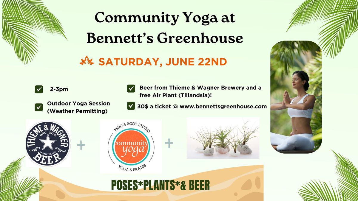 Community Yoga at Bennett's Greenhouse