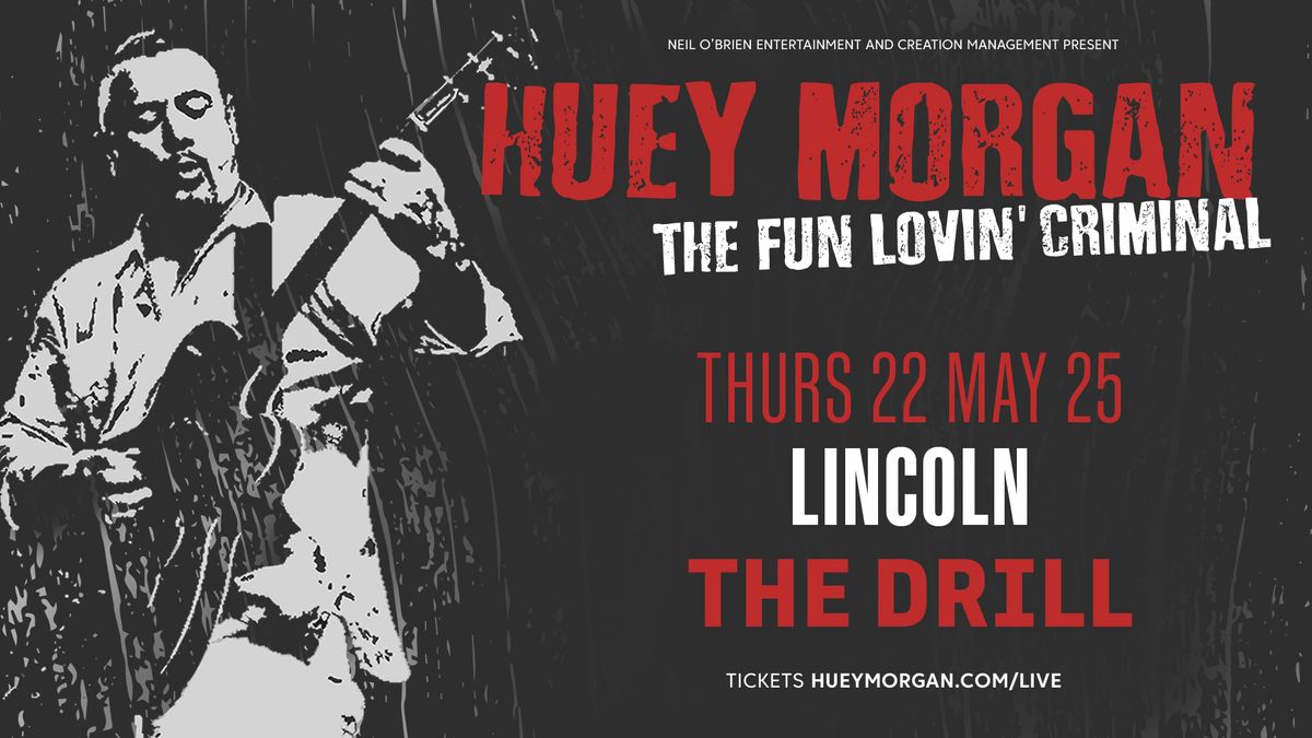 Huey Morgan The Fun Lovin' Criminal