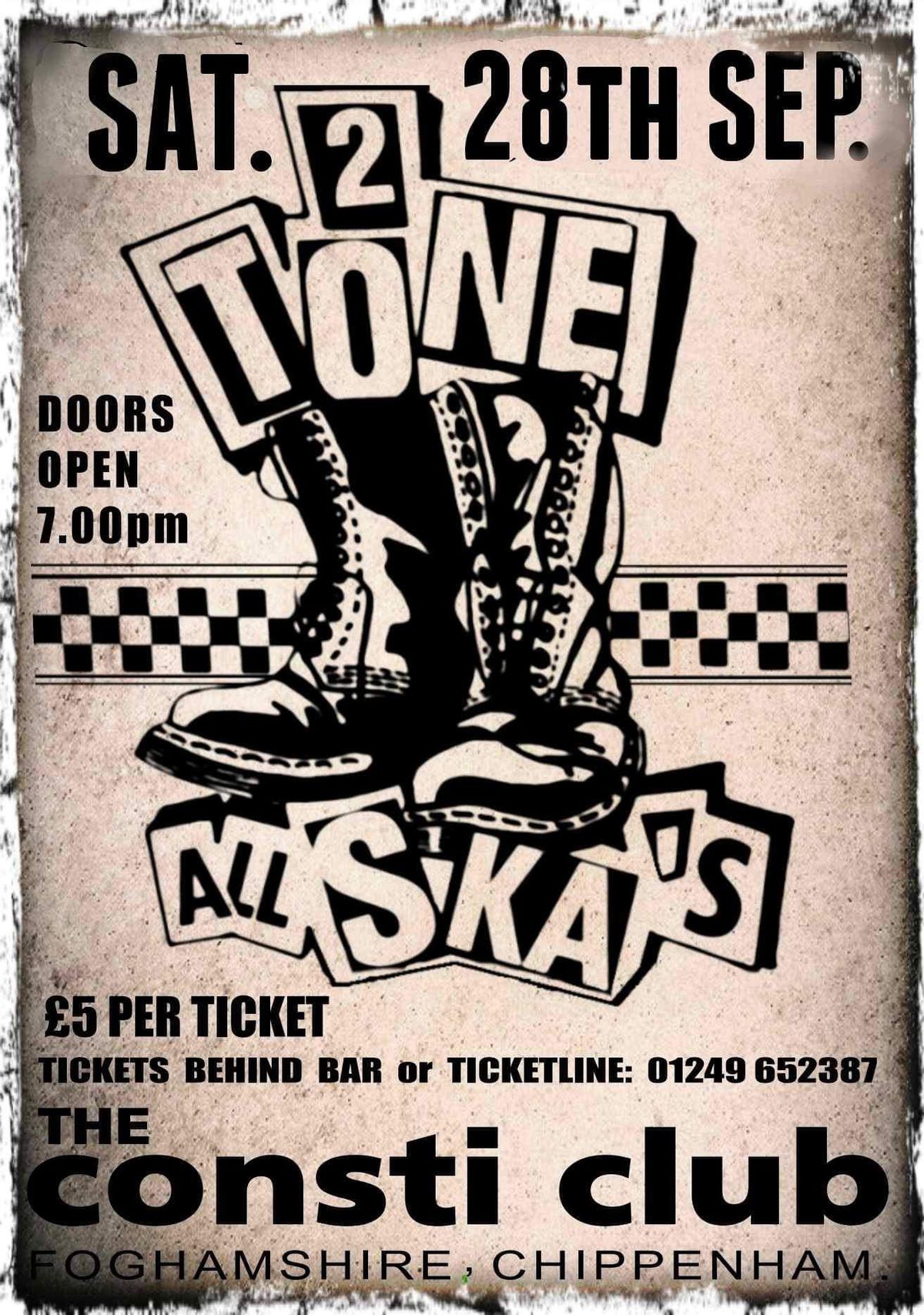 2 Tone All Ska - Saturday 28th September