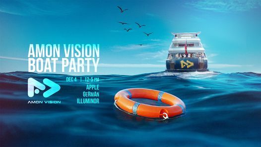 Amon Vision Boat Party