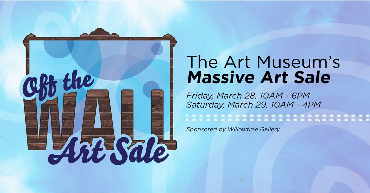 TAM's Off-The-Wall Art Sale