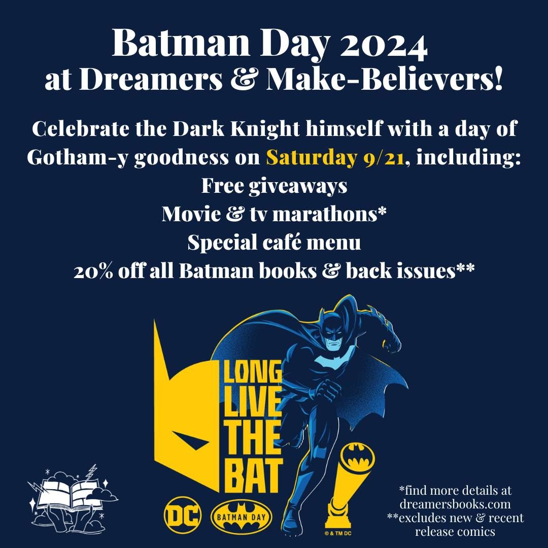 Batman Day at Dreamers!