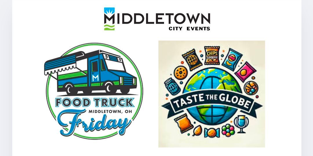 Food Truck Friday: Taste the Globe