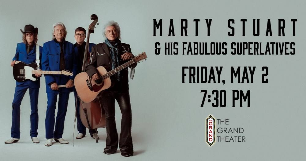 Marty Stuart & His Fabulous Superlatives