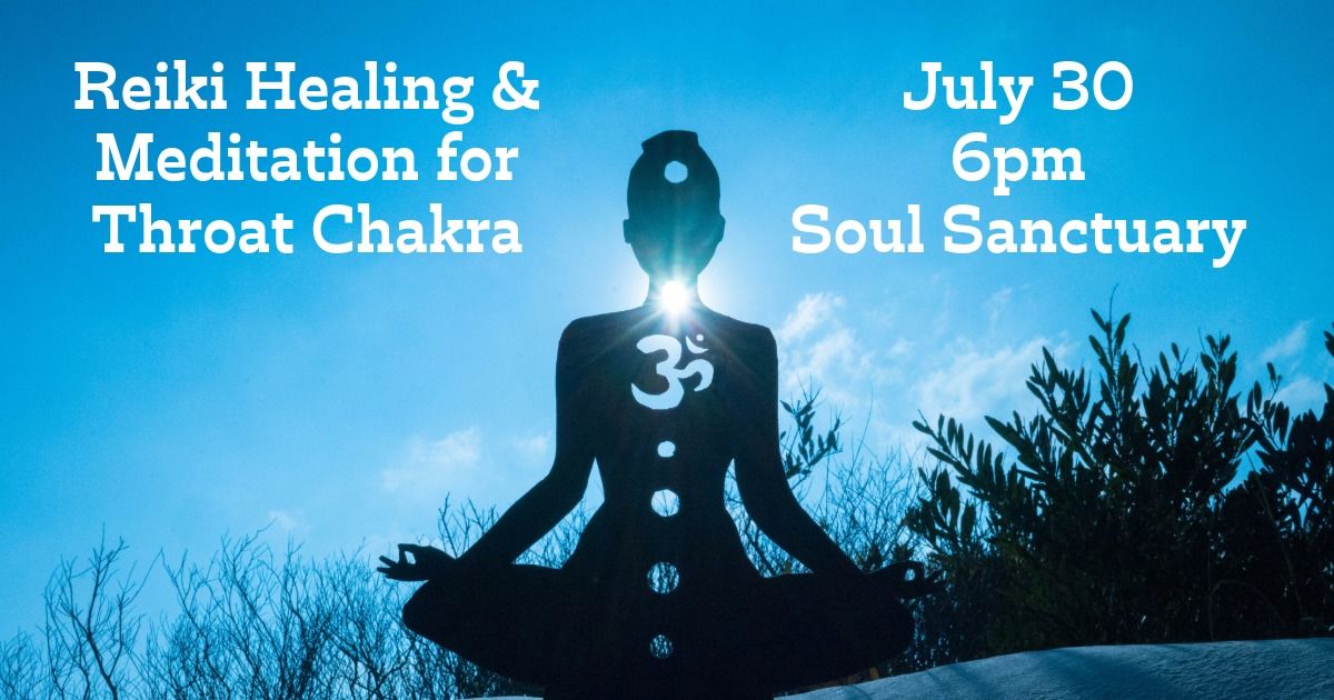 Reiki Healing & Meditation for Throat Chakra