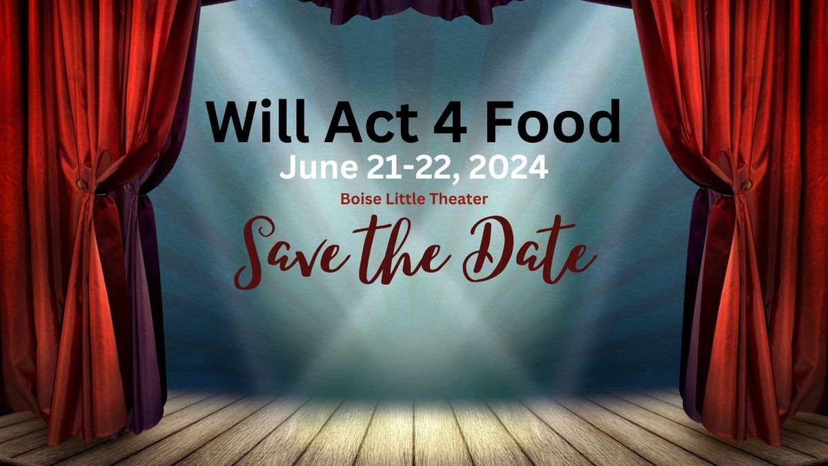 Will Act 4 Food