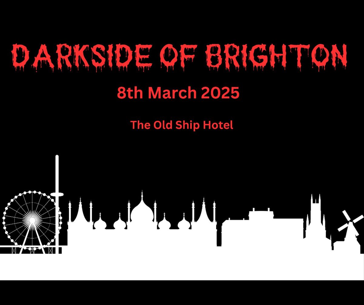 The Darkside of Brighton 2025