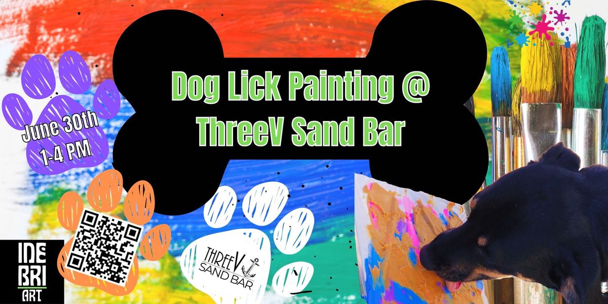 Dog "Lick Painting" At  ThreeV Sandbar