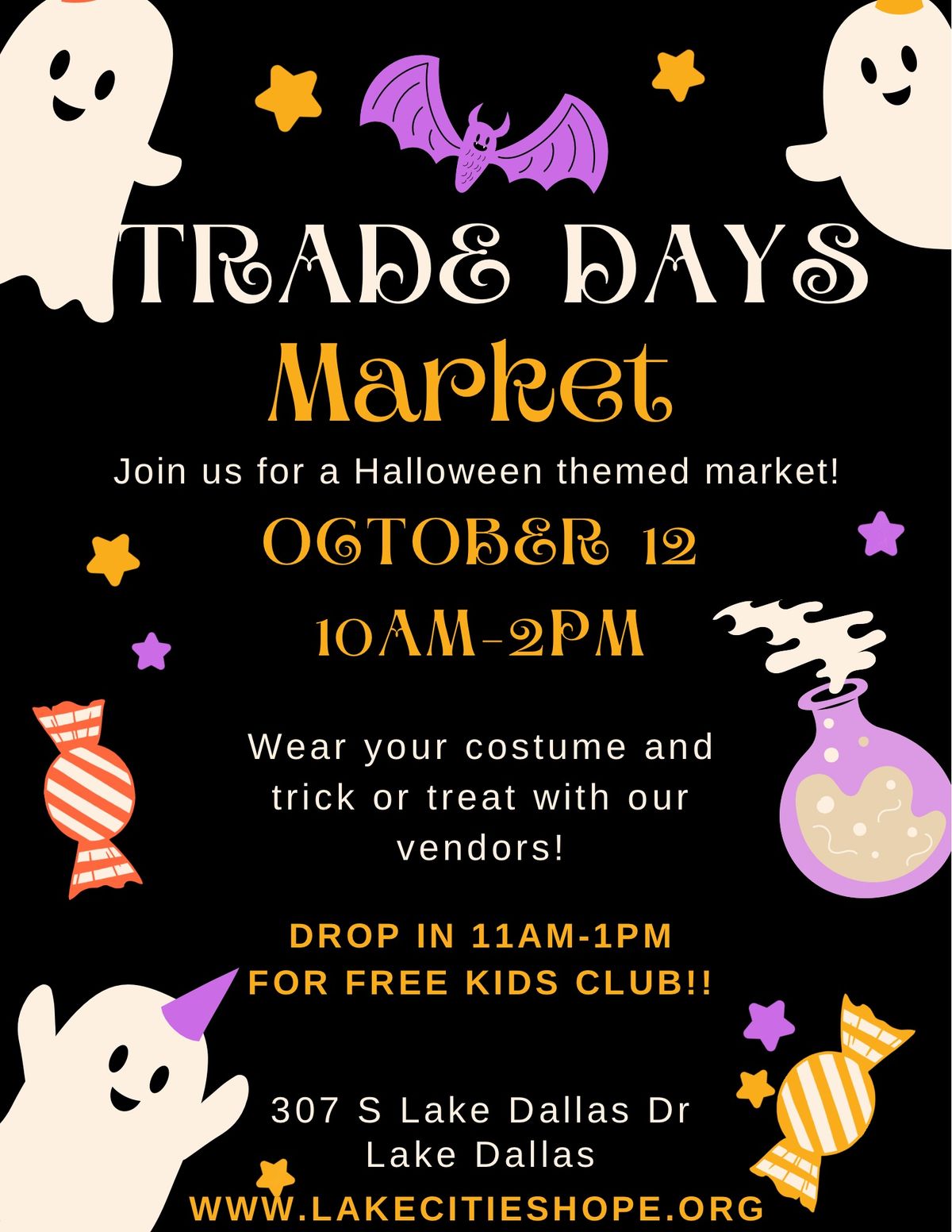 Trade Days Trick or Treat Market! 