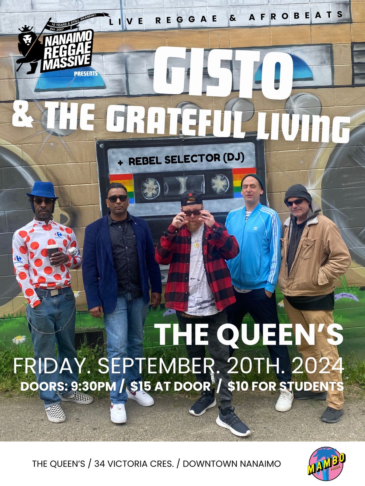 Gisto & The Grateful Living + Rebel Selector @The Queen's 