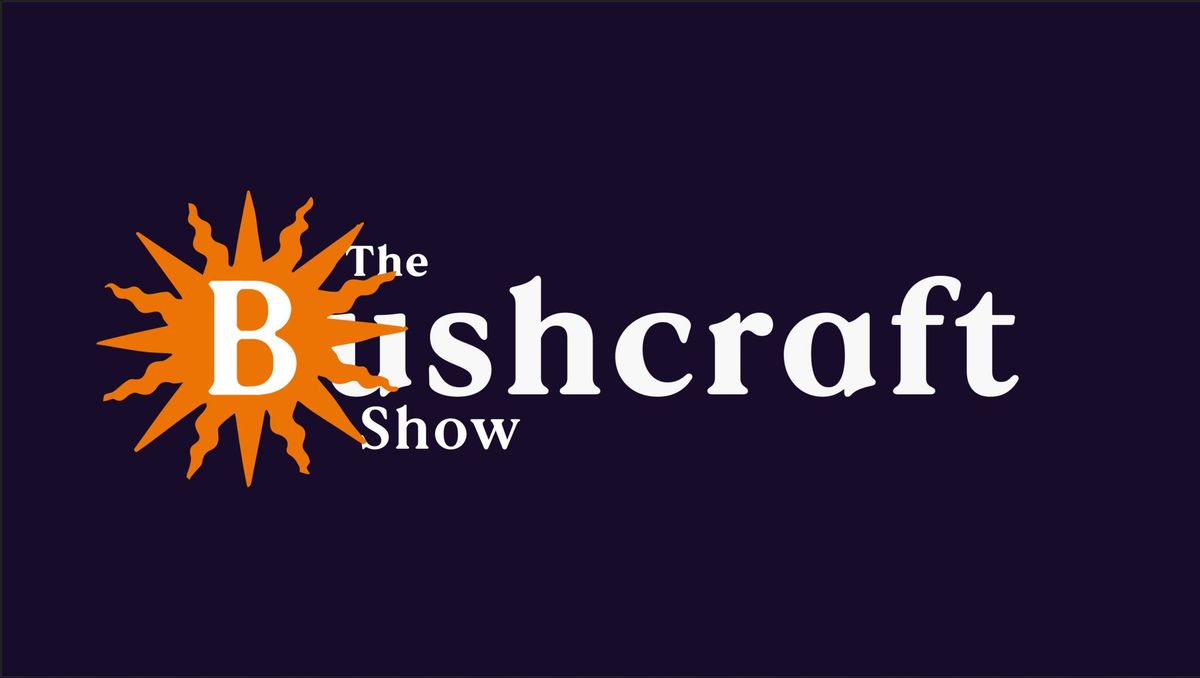 The Bushcraft Show 2025