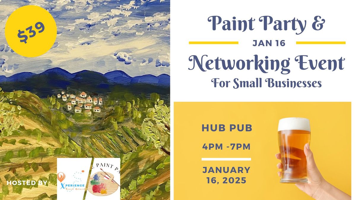 Paint Party & Networking Event for Small Businesses