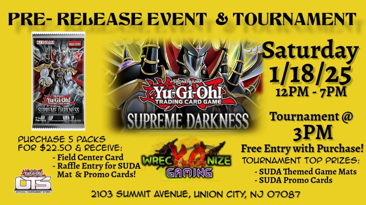 Yu-gi-oh! Supreme Darkness Pre-Release Event