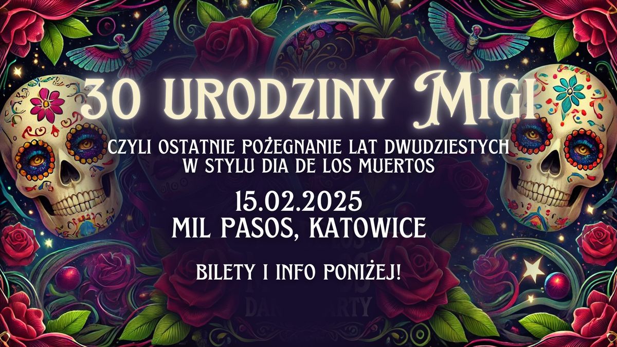 30 URODZINY MIGI (warsztaty + party)