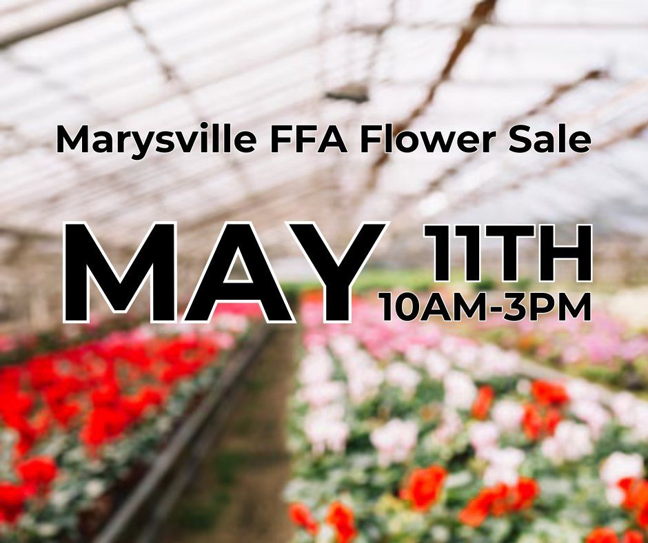 Marysville FFA Flower Sale