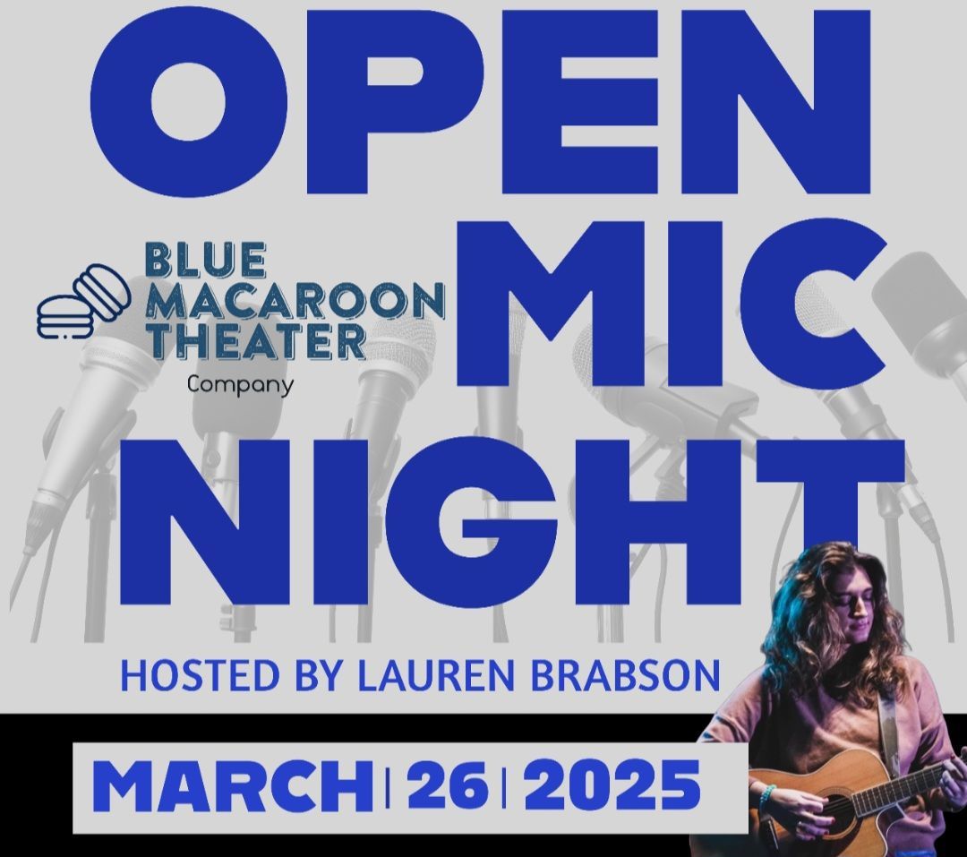 OPEN MIC NIGHT HOSTED BY LAUREN BRABSON 