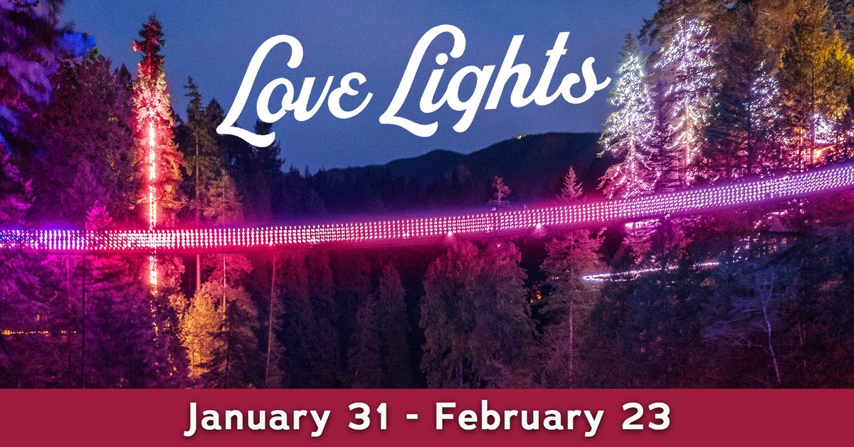 Love Lights at Capilano Suspension Bridge Park