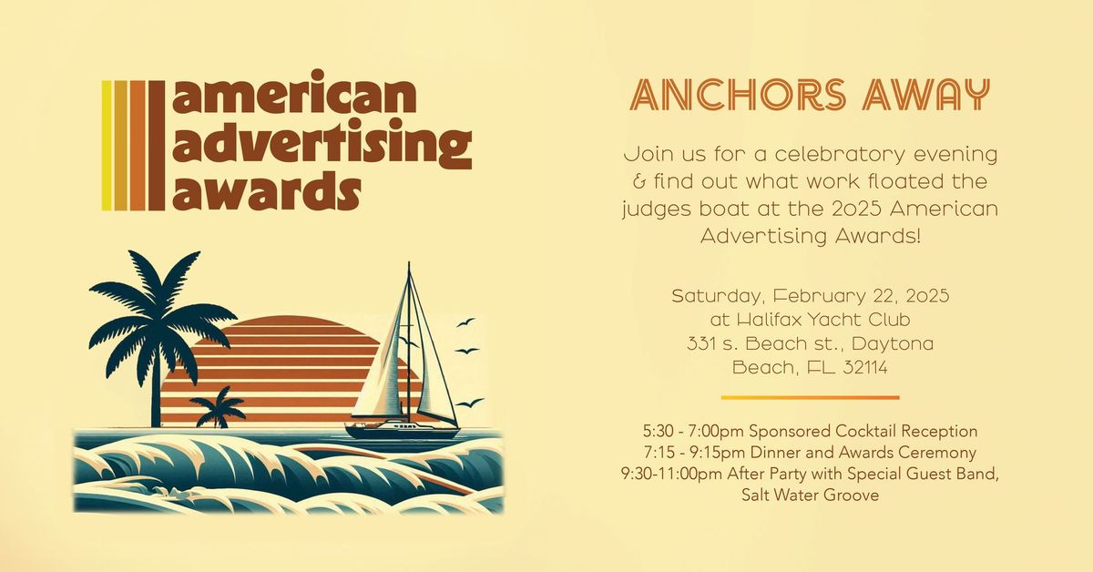 ANCHORS AWAY! Daytona Beach American Advertising Awards Gala