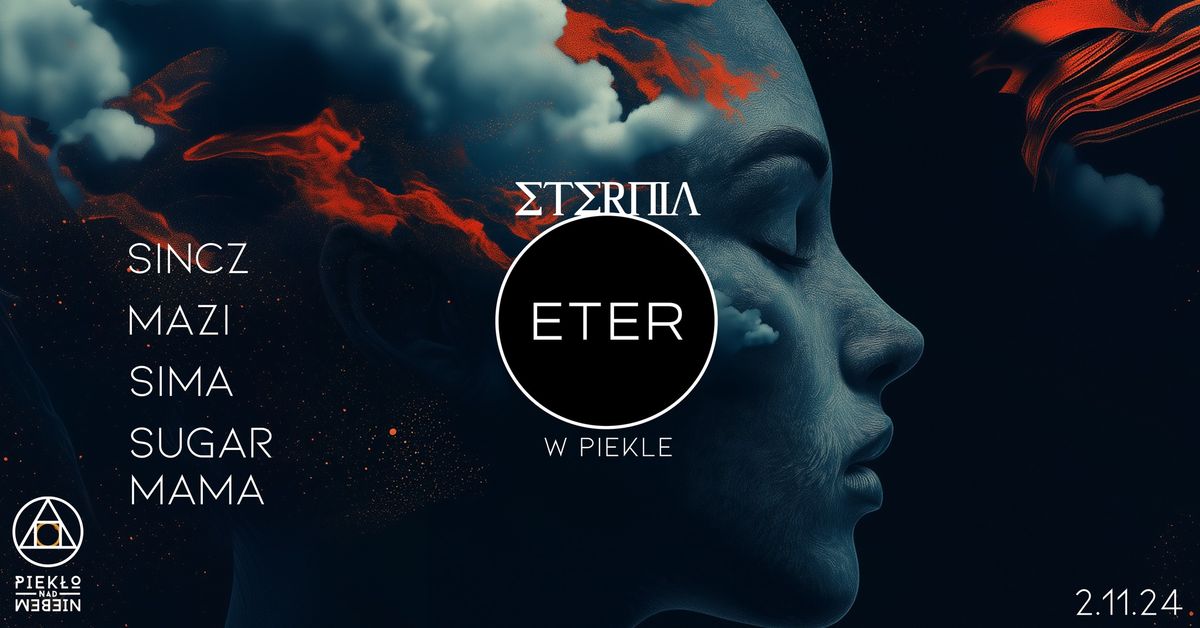 ETERNIA 1st B-DAY - ETER W PIEKLE 2.11 \ud83d\udd25