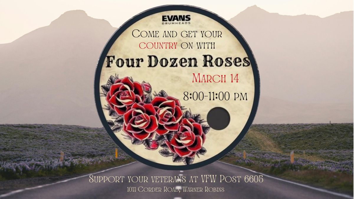 Four Dozen Roses Live at the VFW